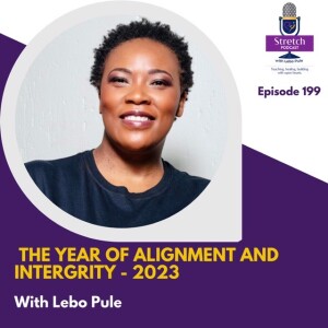 #199 The Year Of Integrity And Alignment