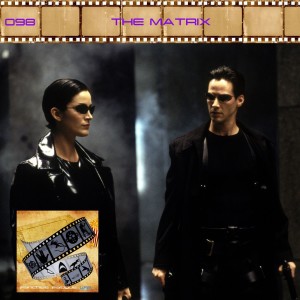 FF: 098: The Matrix