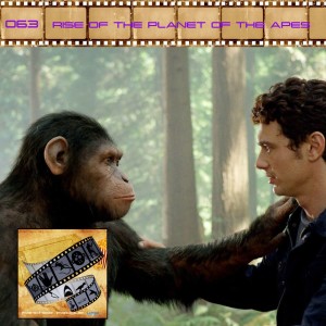 FF: 063: Rise of the Planet of the Apes