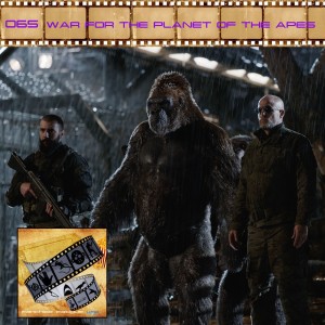 FF: 065: War for the Planet of the Apes