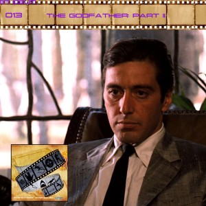 FF: 013: The Godfather Part II