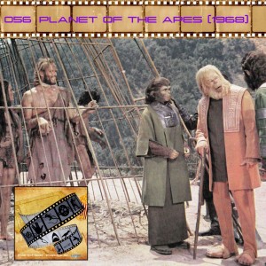 FF: 056: Planet of the Apes (1968)