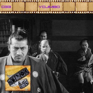 FF: 033: Yojimbo