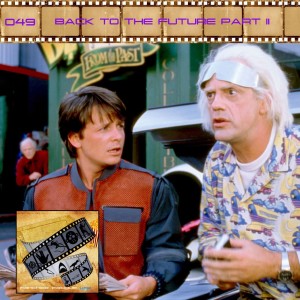 FF: 049: Back to the Future Part II