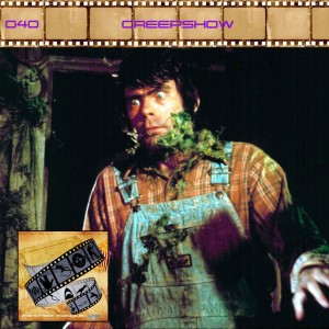 FF: 040: Creepshow