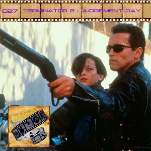 FF: 027: Terminator 2: Judgment Day