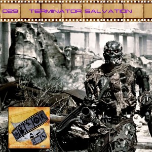 FF: 029: Terminator Salvation