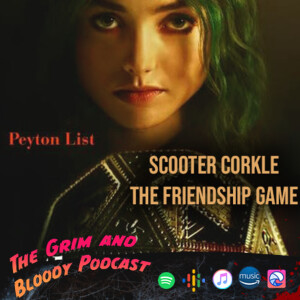 The Friendship Game on Shudder - Director Scooter Corkle