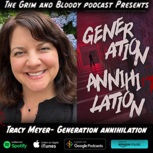 Tracy Meyer - Generation Annihilation YA Novel Discussion