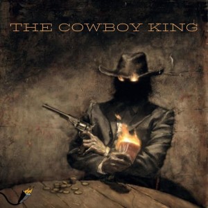 The Cowboy King