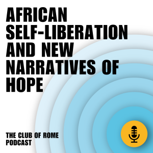 African self-liberation and new narratives of hope with Mamphela Ramphele and Nolita Mvunelo