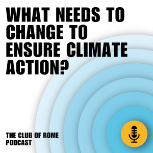 What needs to change to ensure climate action? Sandrine Dixson-Declève, Laurence Tubiana and Philippa Nuttall