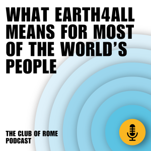Jayati Ghosh: What Earth4All means for most of the world’s people.