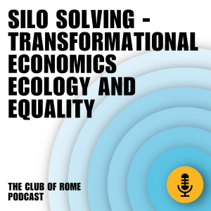 Silo Solving - Transformational Economics, Ecology, & Equality