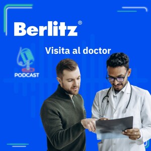 Visita al doctor en inglés