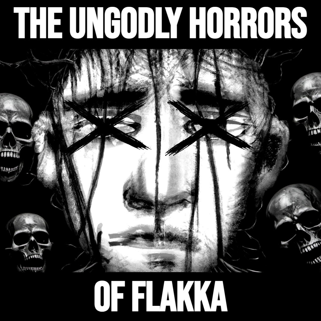 The Ungodly Horrors of Flakka