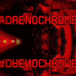 Adrenochrome Stories From Erowid