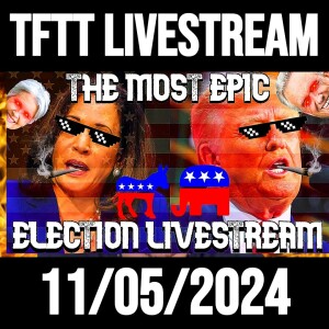 The Most Epic Election Livestream