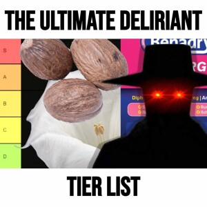 The ULTIMATE Deliriant Tier List