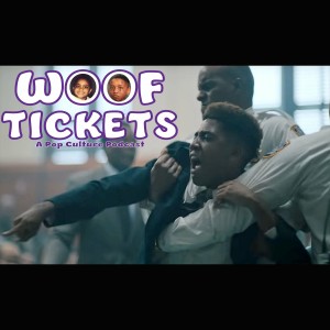 When They See Us review and Foodie Calls (Woof Tickets Ep. 42)