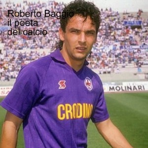 Roberto Baggio il poeta del calcio