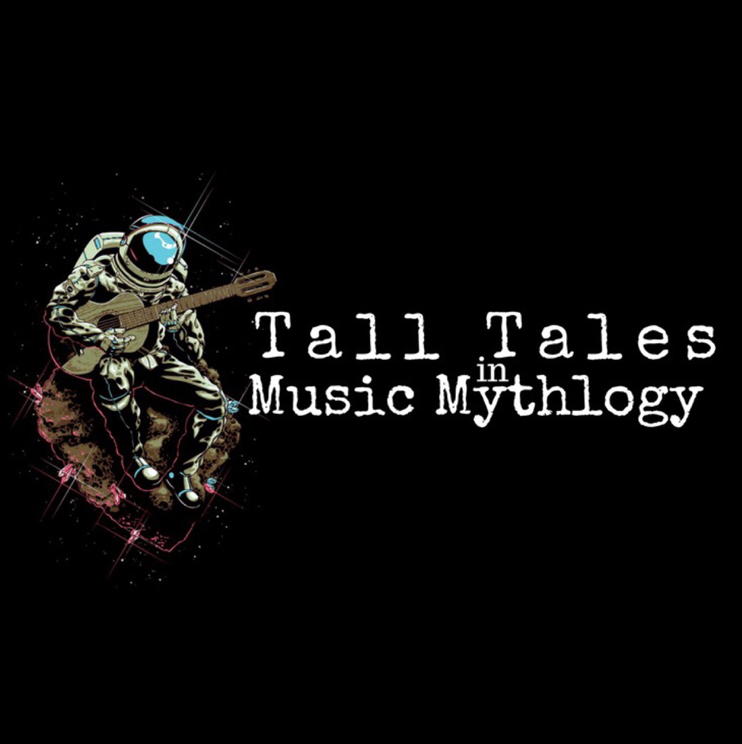 Tall Tales in Music Mythology
