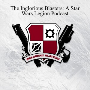 The Inglorious Blasters Episode 8: Shadow Collective Counters and R2-D2 Debate