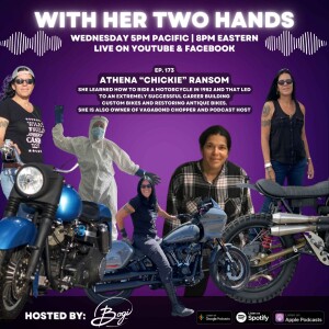173. OG Female custom motorcycle builder and technician shares her trailblazing journey