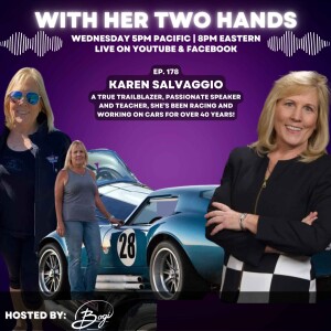 178. Navigating Success: Dr. Karen Salvaggio’s Journey in Racing and Advocacy