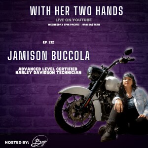 212. Mastering the Ride: A Woman's Journey as a Harley Davidson Technician