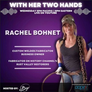 203. For love of fabrication, fitness and family - with Rachel Bohnet