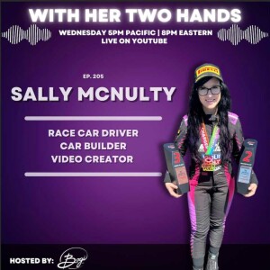 205. Shop to Track: One Woman's Journey Racing and Building Cars