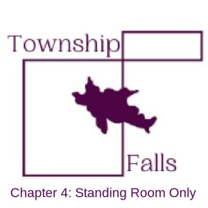 Chapter 4: Standing Room Only