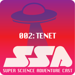 Episode 2: TENET SSA002