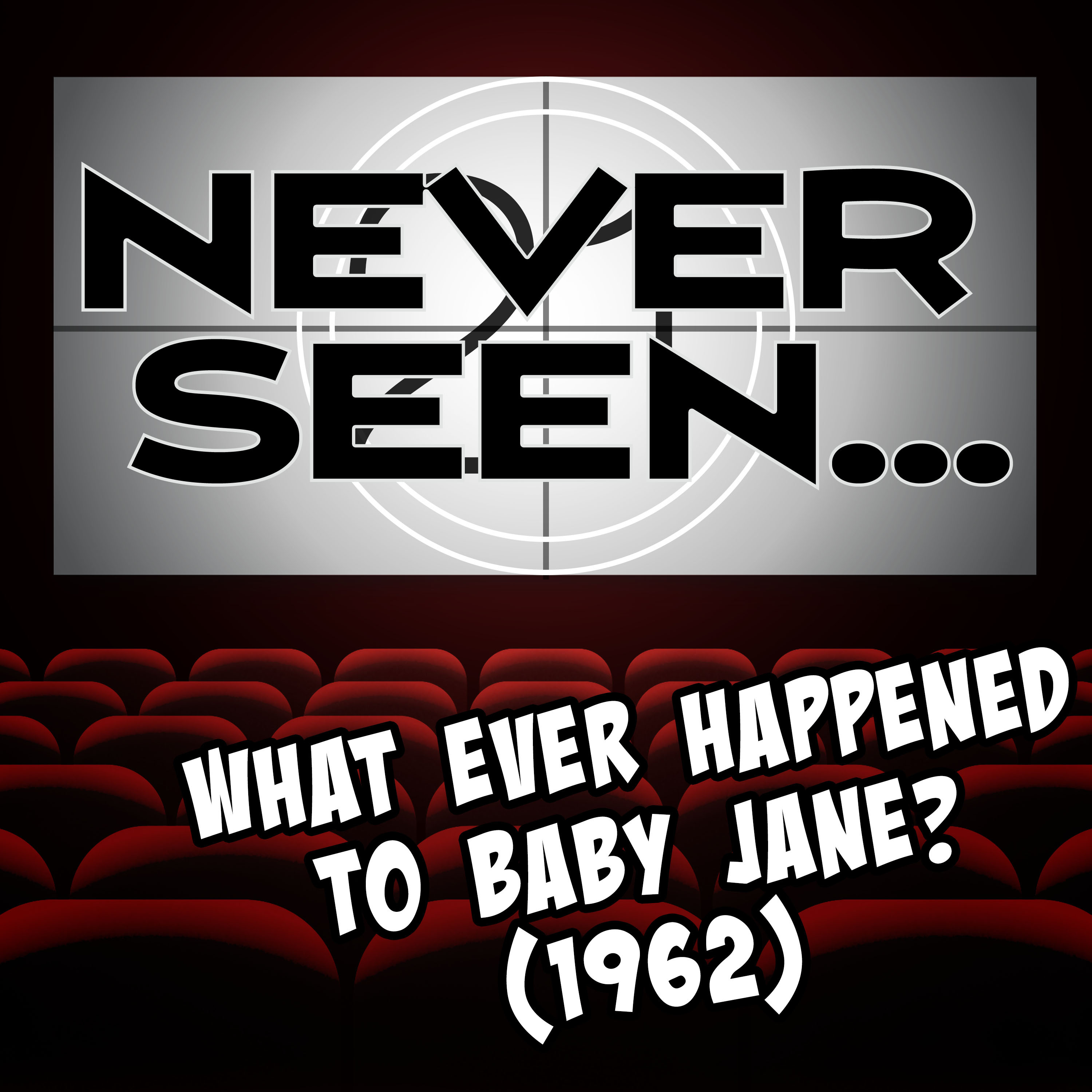 Never Seen...
