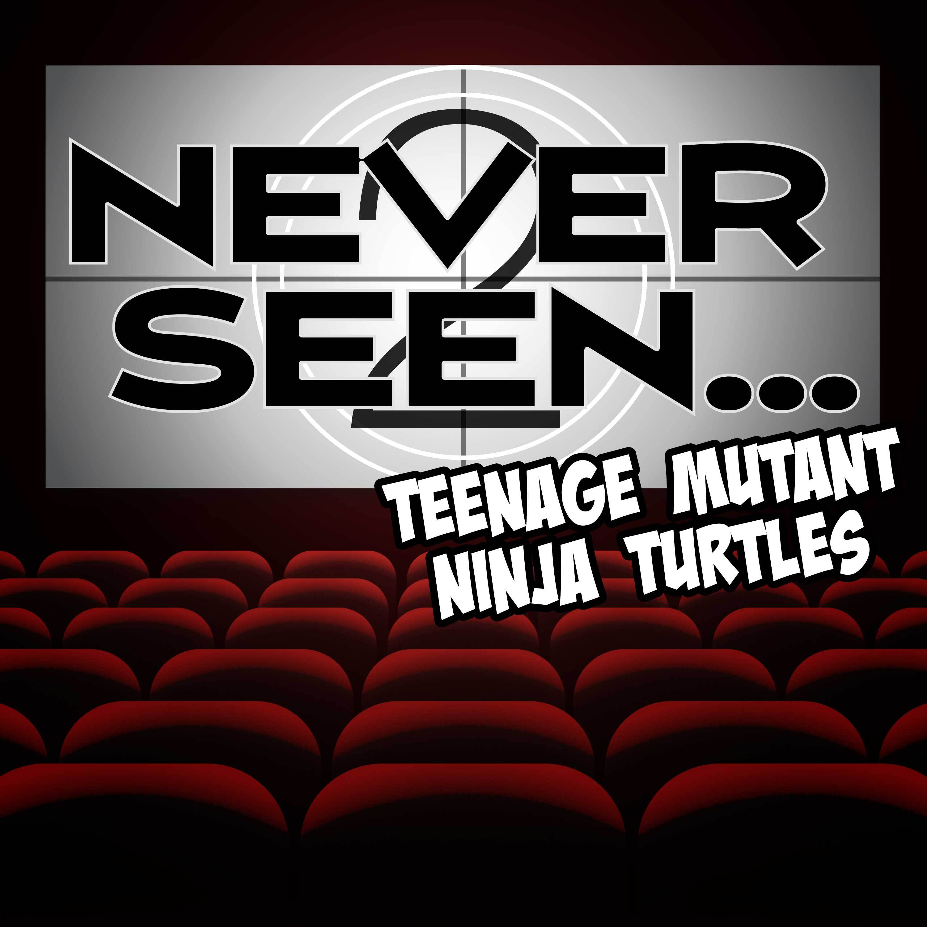 Never Seen...