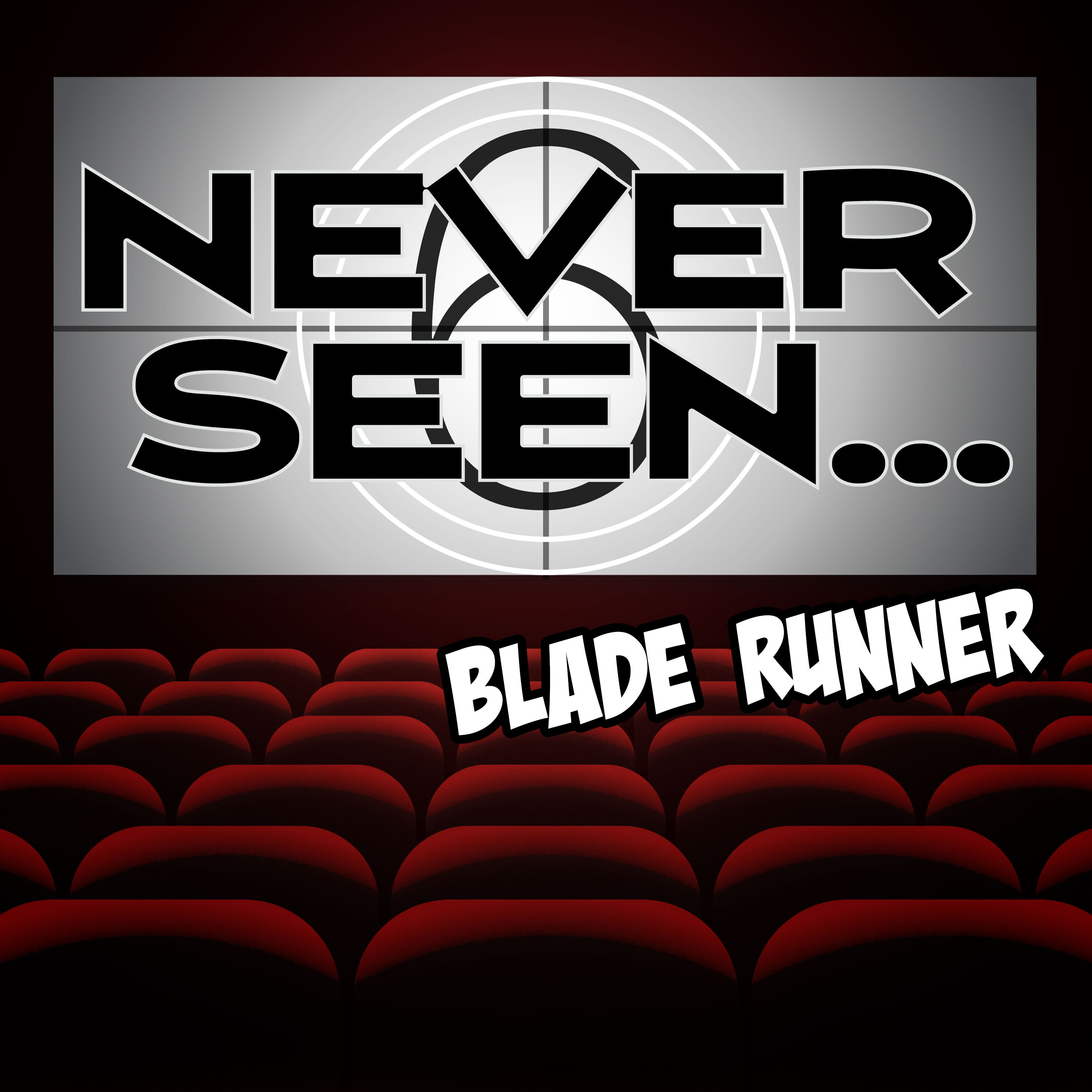 Never Seen...