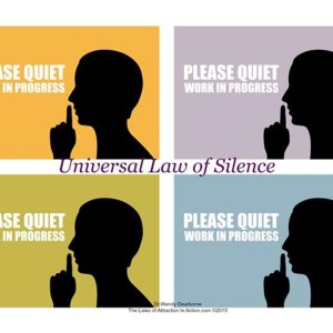 Is Not Keeping Silent A Bad Thing For The Law of Attraction?