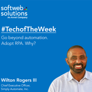 Previous Next Go beyond automation. Adopt RPA. Why? Learn from this podcast.