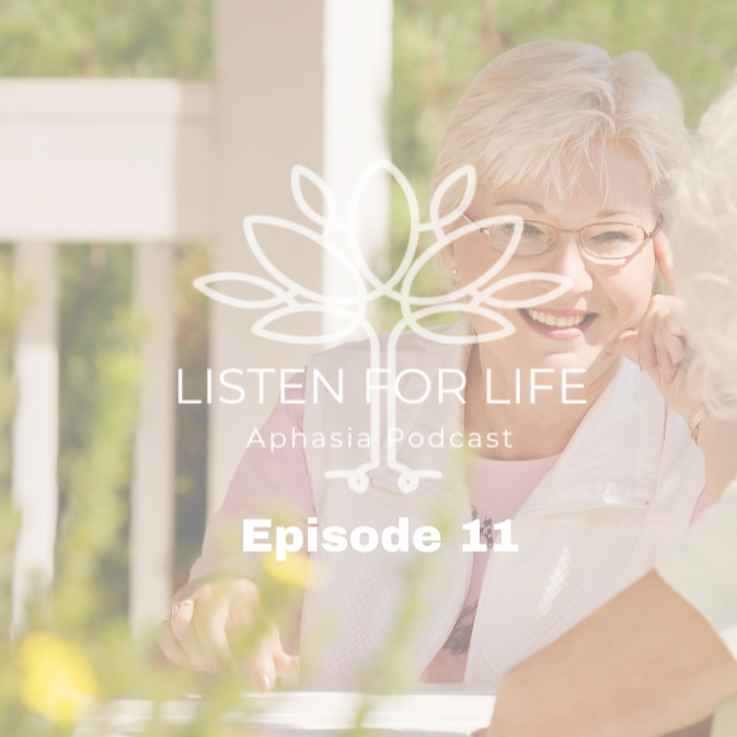 Listen for LIFE Aphasia Podcast