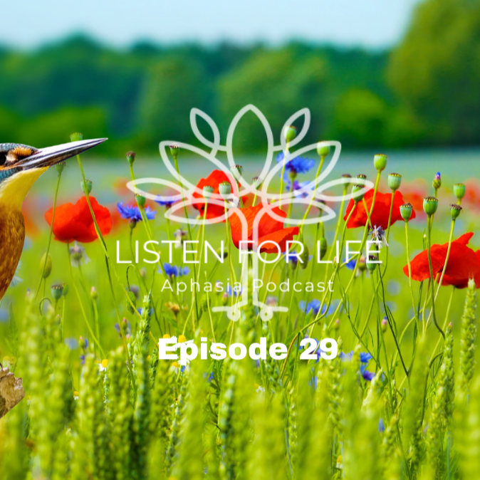 Listen for LIFE Aphasia Podcast