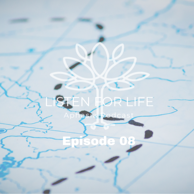 Listen for LIFE Aphasia Podcast