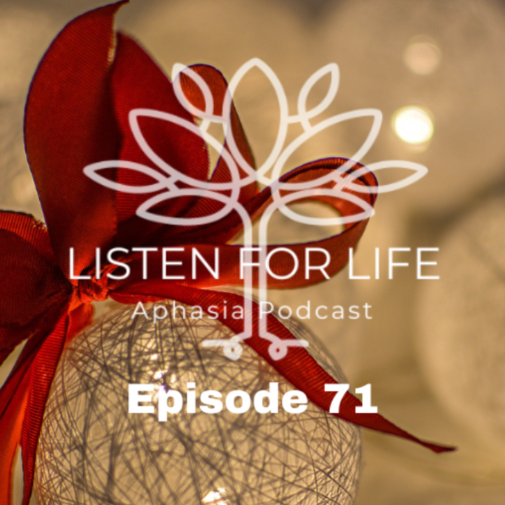 Listen for LIFE Aphasia Podcast