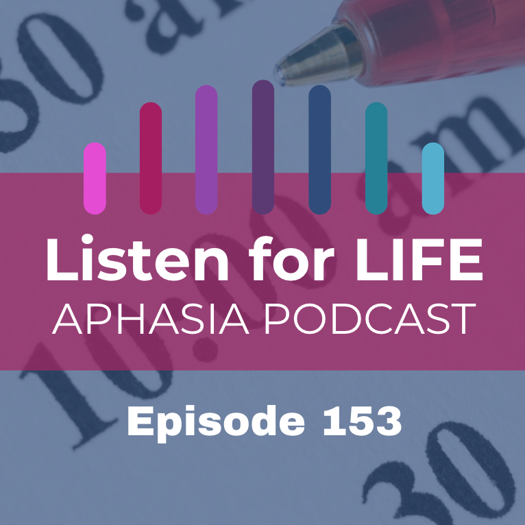 Listen for LIFE Aphasia Podcast