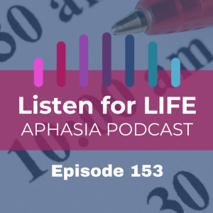 #153 The #1 Superpower for Aphasia Care Partners