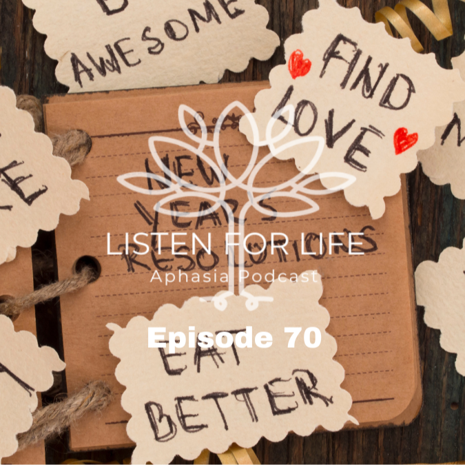 Listen for LIFE Aphasia Podcast