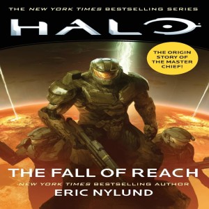 Episode 22 Halo: The Fall of Reach (Novel)