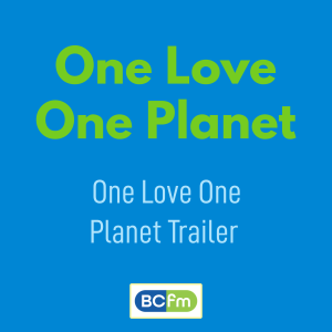 One Love One Planet Trailer