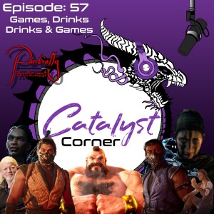 Episode 57: Games, Drinks, Drinks, & Games