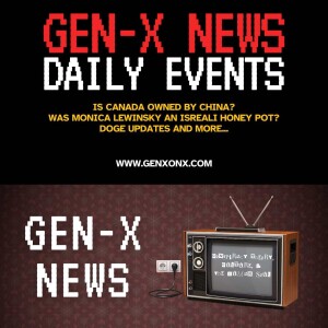 Trudeau Liberal Fentanyl Corruption/ Monica Lewinsky Honey Pot/ DOGE Update